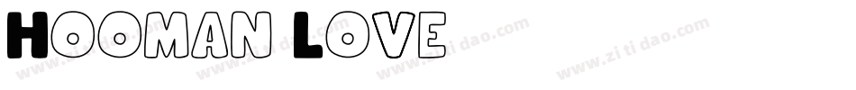 Hooman Love字体转换
